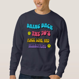 Sweatshirt Revenir à la les années 70