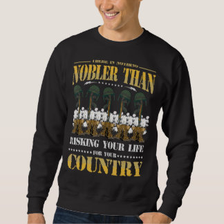 Sweatshirt Rien De Plus Noble Que De Risquer Votre Vie Pour V