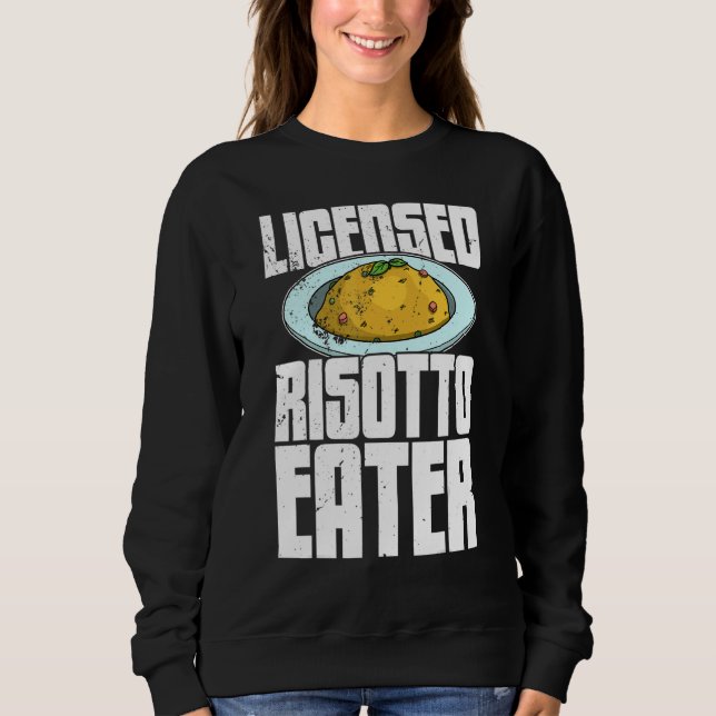 Sweatshirt Risotto Italy Cuisine Holidays 13 (Devant)