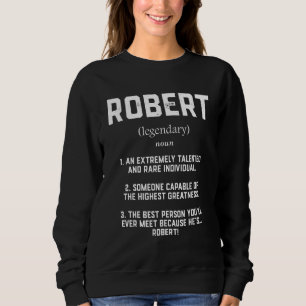 Sweatshirt Robert Definition Talentueux Grand Bob Cosplay Rob