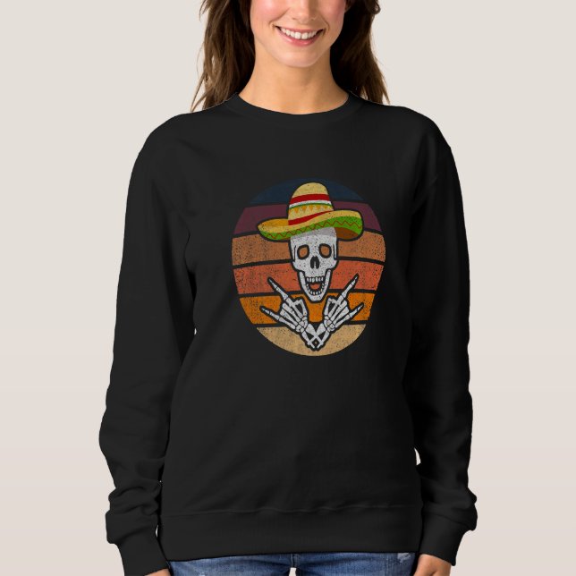 Sweatshirt Rock On Mexican Skeleton Sombrero Dia De Los Muert (Devant)
