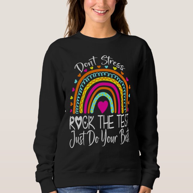 Sweatshirt Rock The Test Enseignant Test Jour Test Enseignant (Devant)