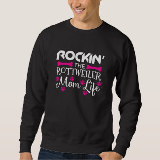 Sweatshirt Rockin' The Rottweiler, la vie mignonne