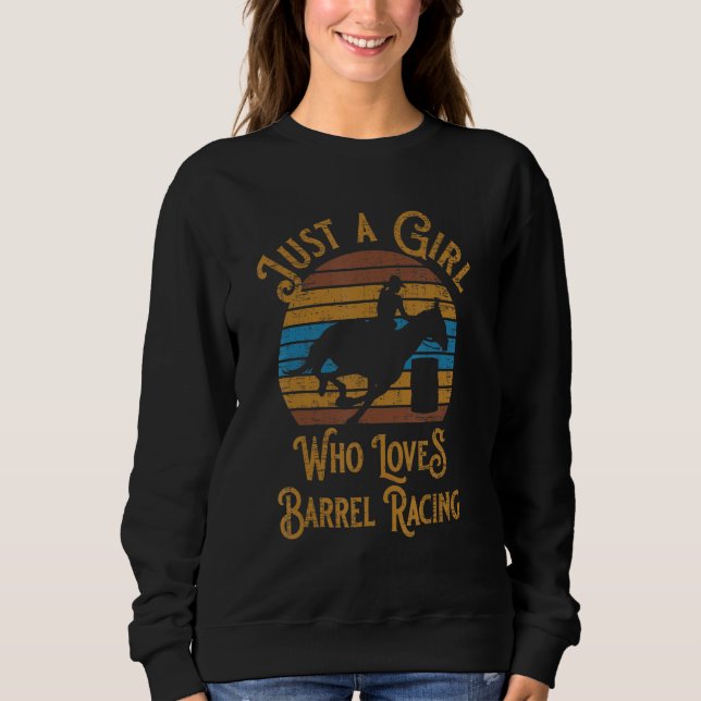 Sweatshirt Rodeo Just A Girl Who Loves Barrel Racing (Devant)