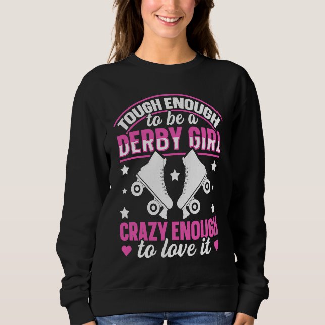 Sweatshirt Roller Derby for a Roller Derby Girl (Devant)