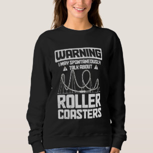 Sweatshirt Rollercoaster Amusement Park Funny Roller Dessous