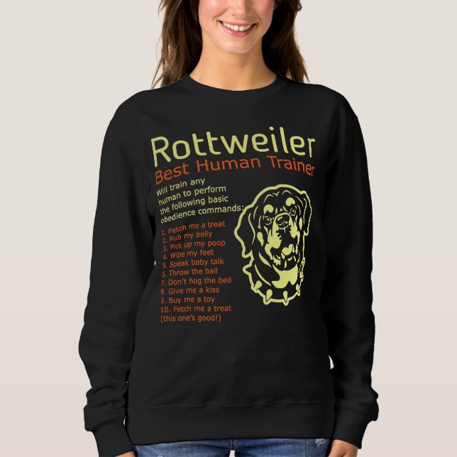 Sweatshirt Rottweiler Le Meilleur Entraîneur Humain Entraîner (Devant)