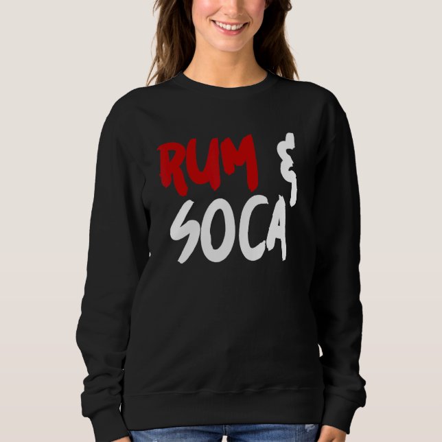 Sweatshirt Rum and Soca (Devant)