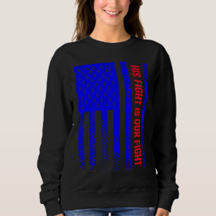 Sweatshirt Sa lutte est notre lutte Sensibilisation à la fibr