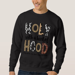 Sweatshirt Saint Avec Une Légende De Hood Priez Avec Moi Ne J