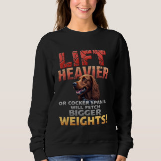Sweatshirt Salle de sport amusante pour les propriétaires de