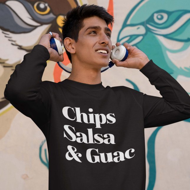 Sweatshirt Salsa Chips Et Guac (chips salsa and guac sweatshirt)
