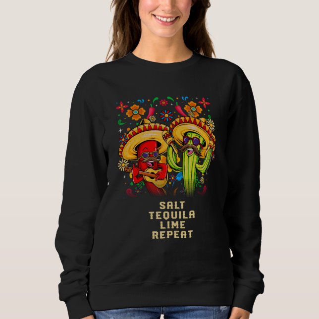 Sweatshirt Salt Tequila Lime Repeat Mexican Humor Mexico Drin (Devant)