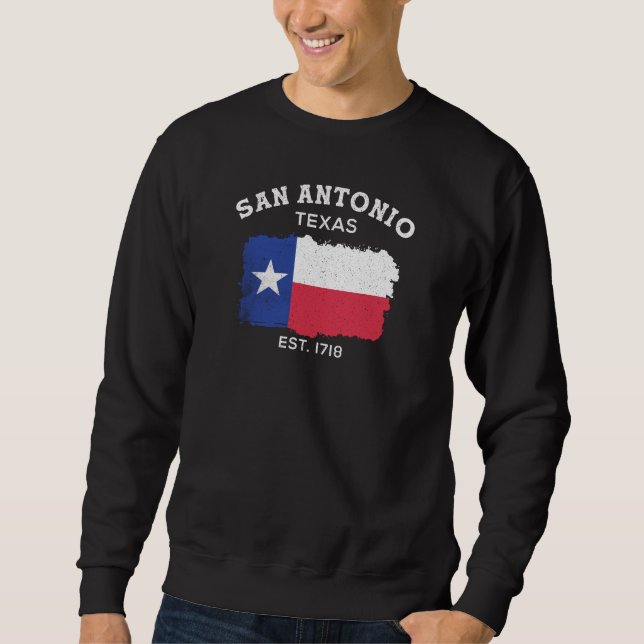 Sweatshirt San Antonio est 1718 Design pour San Antonian fier (Devant)
