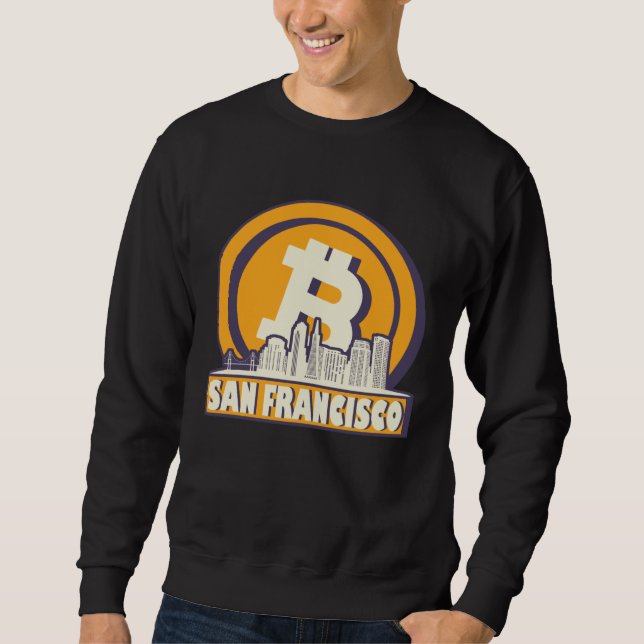 Sweatshirt San Francisco Bitcoin Maximalist  San Francisco Sk (Devant)