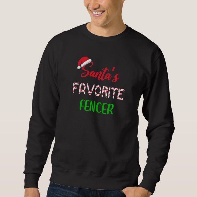 Sweatshirt Santas Favorite Fencer  Funny Fencing Christmas (Devant)