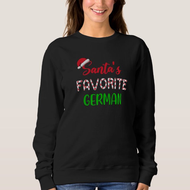 Sweatshirt Santas Favorite German   Chritsmas Xmas pajama (Devant)