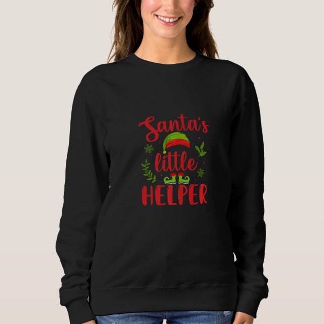 Sweatshirt Santa's Little Helper  Christmas Time  Merry Chris (Devant)