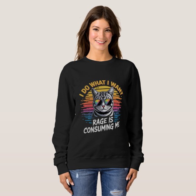 Sweatshirt Sarcastic Cat - Retro 'I Do What I Want' Funny (Devant entier)