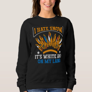 Sweatshirt Sarcastique dire que je déteste la neige c'est bla