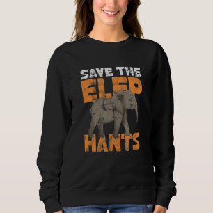 Sweatshirt Sauvez la conservation des éléphants en détresse