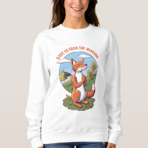 Sweatshirt Sauvez-nous des humains – Conception de renard pri