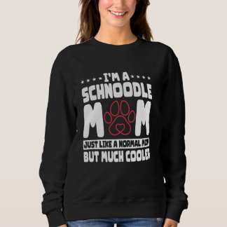 Sweatshirt Schnoodle Amoureux des chiens Maman Fur Parent Bre