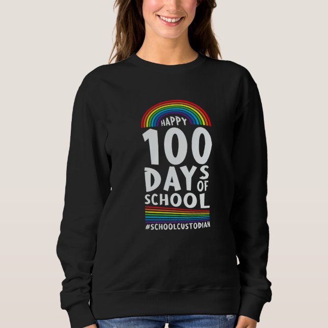 Sweatshirt School Custodian Happy 100 Days Of School Janitor (Devant)