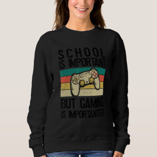 Sweatshirt School is important_5