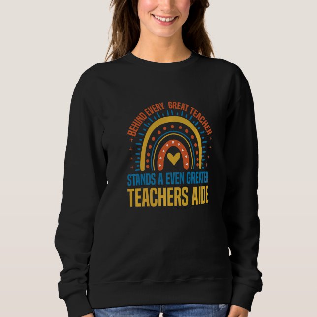 Sweatshirt School Teaching Assistant for a Teachers Aide  1 (Devant)