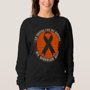 Sweatshirt Sclérose en plaques Ms Warrior Wife Orange Ribbon