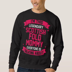 Sweatshirt Scottish Fold Mom