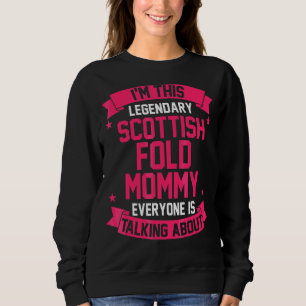 Sweatshirt Scottish Fold Mom