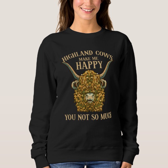 Sweatshirt Scottish Highland Cows Make Me Happy  1 (Devant)