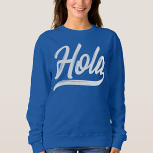 Sweatshirt Script Hola (blanc)