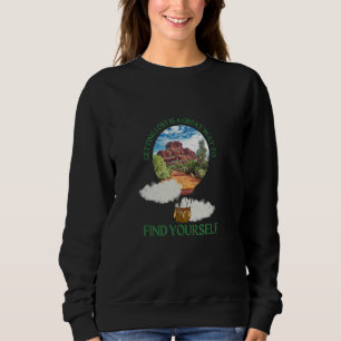 Sweatshirt Se perdre est un excellent moyen de se trouver  In