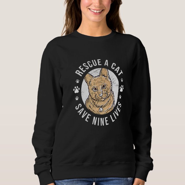Sweatshirt Secourir Un Chat Sauver Neuf Vies Propriétaire Du  (Devant)