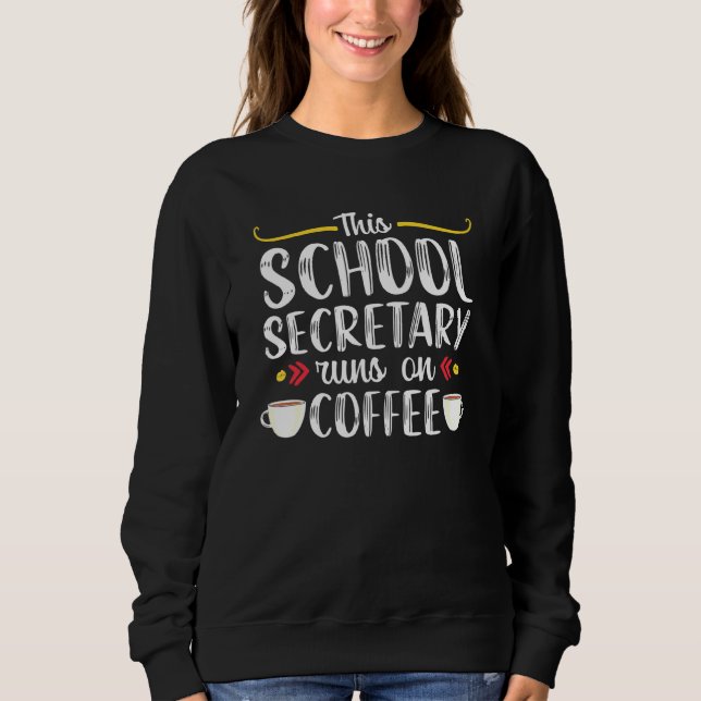 Sweatshirt Secrétaire de l'école Café Bureau Greffier Appréci (Devant)