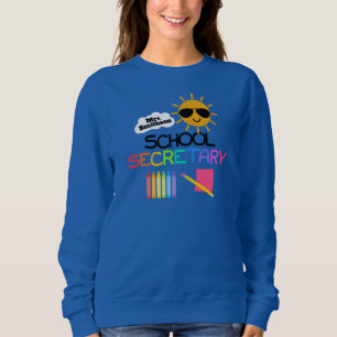 Sweatshirt Secrétaire de l'école nom personnalisé