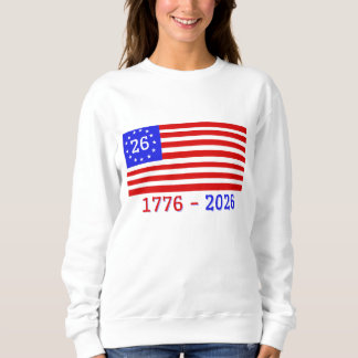SWEATSHIRT SÉMIQUINCENTENAIRE : 1776 - 2026