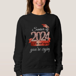 Sweatshirt Senior de 2024 Je ne pleure pas I Accessoire noir