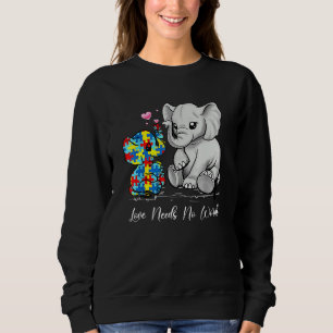 Sweatshirt Sensibilisation à l'autisme L'amour n'a pas besoin