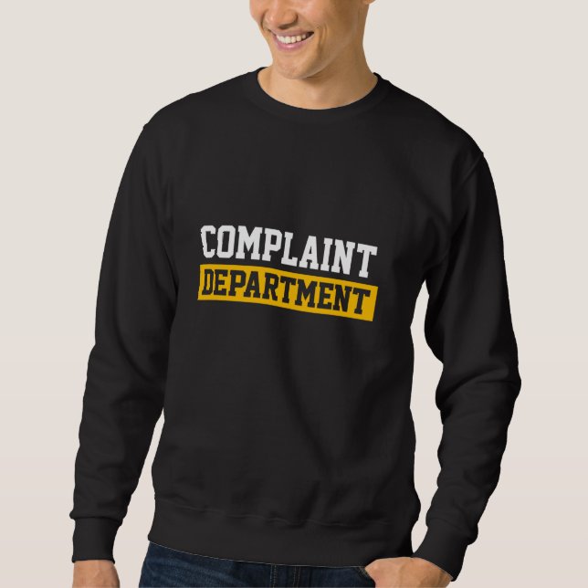 Sweatshirt Service des plaintes (Devant)