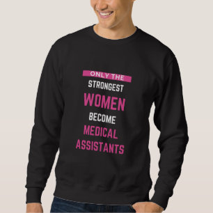 Sweatshirt Seules Les Femmes Les Plus Fortes Deviennent Assis