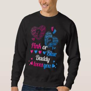 Sweatshirt Sexe Révéler Rose Ou Bleu Papa Vous Aime Pour Papa