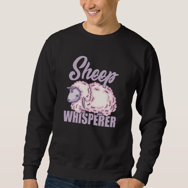 Sweatshirt Sheep Whisperer Sheep Farmer Rancher Sheep  4 (Devant)