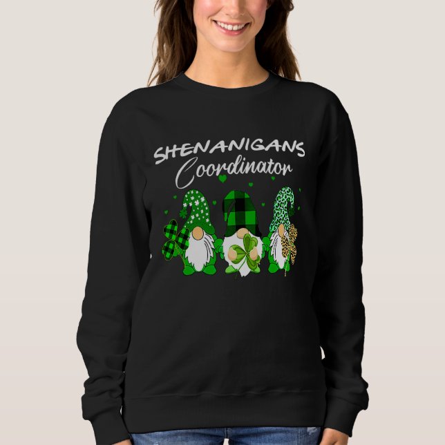 Sweatshirt Shenanigans Coordinator St Patricks Day Gnomes Gre (Devant)
