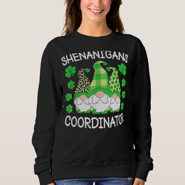 Sweatshirt Shenanigans Coordonnateur Enseignants Saint-Patric (Devant)