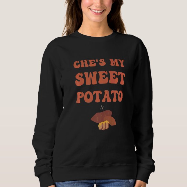 Sweatshirt She's My Sweet Potato I Yam Set Couples Thanksgivi (Devant)