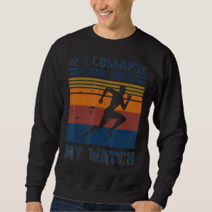 Sweatshirt Si Je M'Effondre, Veuillez Interrompre Mon Retro-M